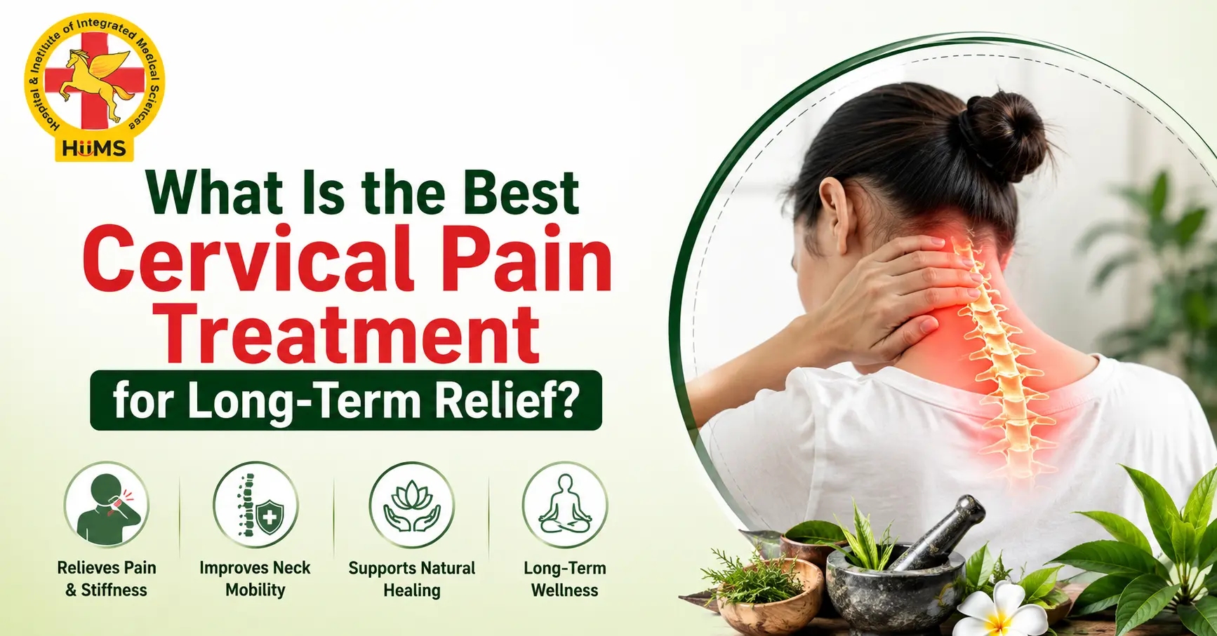 What Is the Best Cervical Pain Treatment for Long-Term Relief?